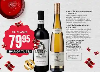 MENY Enestående primitivo / zinfandel eller suveræn grand cru riesling eller tator primitivo eller alsace grand cru wiebelsberg tilbud