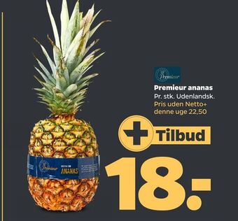Netto Premieur ananas tilbud