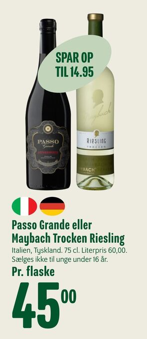 Min Købmand Passo Grande eller Maybach Trocken Riesling tilbud
