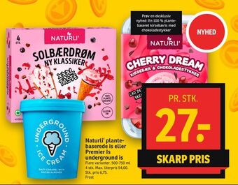 SPAR Naturli' plantebaserede is eller Premier Is underground is tilbud