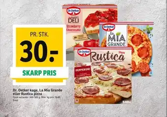 SPAR Dr. Oetker kage, La Mia Grande eller Rustica pizza tilbud