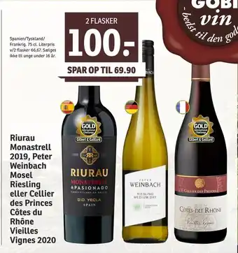 SPAR Riurau Monastrell 2019, Peter Weinbach Mosel Riesling eller Cellier des Princes Côtes du Rhône Vieilles Vignes 2020 tilbud