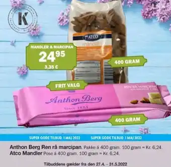 Købmandsgården Anthon Berg Ren rå Marcipan 400 g, Atco Mandler 400 g tilbud