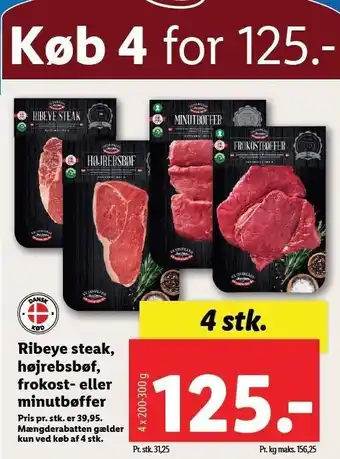 Ribeyge steak, højrebsbøf, frokost - eller minutbøffer 4 stk.