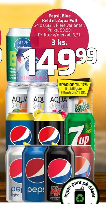 Fleggaard Pepsi, Blue Keld el. Aqua Full tilbud