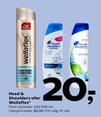 Head & Shoulders eller Wellaflex