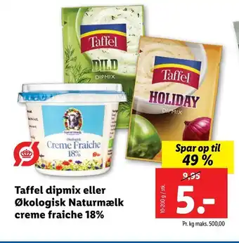 Lidl Taffel dipmix eller Økologisk Naturmælk creme fraiche 18% tilbud