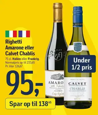 Føtex Righetti Amarone eller Calvet Chablis tilbud