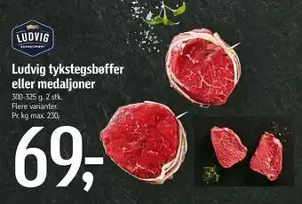 Føtex Ludvig tykstegsbøffer eller medaljoner tilbud