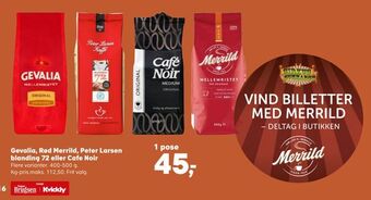 Kvickly Gevalia, Rød Merrild, Peter Larsen blanding 72 eller Cafe Noir tilbud
