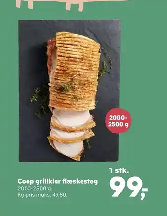 Kvickly Coop grillklar flæskesteg tilbud