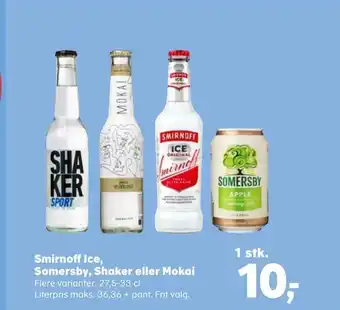 SuperBrugsen Smirnoff Ice, Somersby, Shaker eller Mokai tilbud