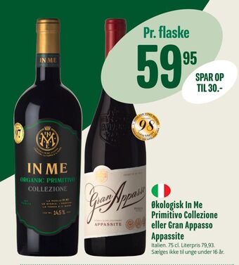 Min Købmand Økologisk In Me Primitivo Collezione eller Gran Appasso Appassite tilbud