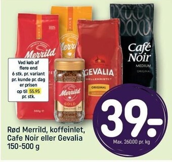 Rød Merrild, koffeinlet, Cafe Noir el. Gevalia