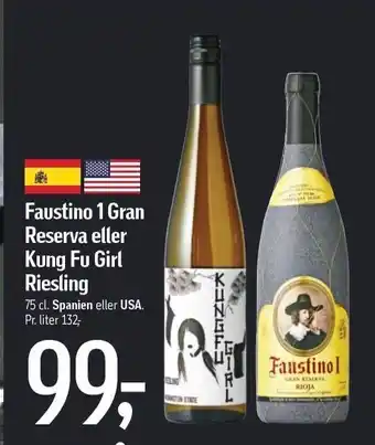 Føtex Faustino 1 Gran Reserva el. Kung Fu Girl Riesling tilbud