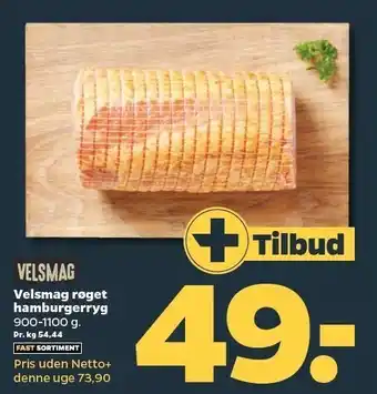 Netto Velsmag røget hamburgerryg - Netto+ tilbud tilbud