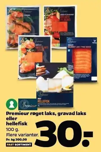 Netto Premieur røget laks, gravad laks el. hellefisk tilbud