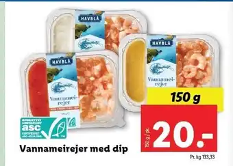 Lidl Vannameirejer med dip tilbud