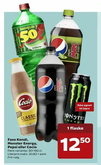 Faxe Kondi, Monster Energy, Pepsi eller Cocio