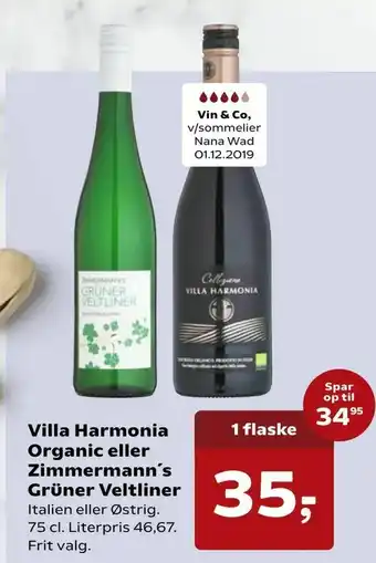 SuperBrugsen Villa Harmonia Organic eller Zimmermann's Grüner Veltliner tilbud