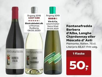 SuperBrugsen Fontanafredda Barbera d'Alba, Langhe Chardonnay eller Moscato d' Asti tilbud