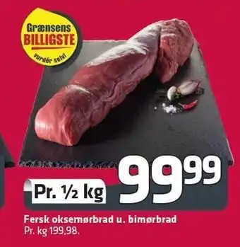 Fleggaard Fersk oksemørbrad el. bimørbrad tilbud