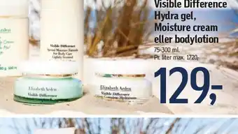 Føtex Visible difference hydra gel, moisture cream el. bodylotion tilbud