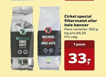 Kvickly Cirkel special filtermalet eller hele bønner tilbud