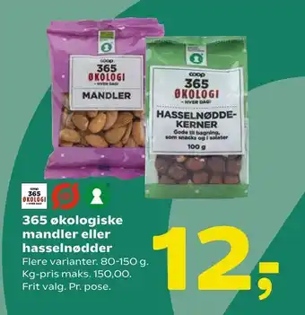 Coop 365 365 økologiske mandler eller hasselnødder tilbud