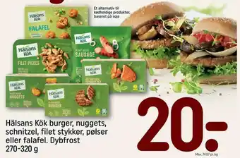 REMA 1000 Hälsans Kök burger, nuggets, schnitzel, filet stykker, pølser eller falafel tilbud