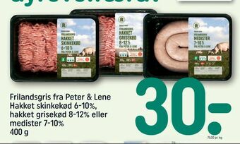 REMA 1000 Frilandsgris fra Peter & Lene Hakket skinkekød 6-10%, hakket grisekød 8-12% eller medister 7-10% tilbud