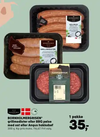 Kvickly BORNHOLMERGRISEN® grillmedister eller BBQ pølse med ost eller Angus hakkebøf tilbud