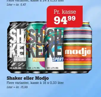 Poetzsch Padborg Shaker eller Modjo tilbud