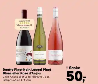 SuperBrugsen Duette Pinot Noir, Laugel Pinot Blanc eller Rosé d'Anjou tilbud