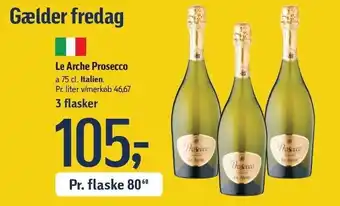 Føtex Le Arche Prosecco 3 flasker tilbud