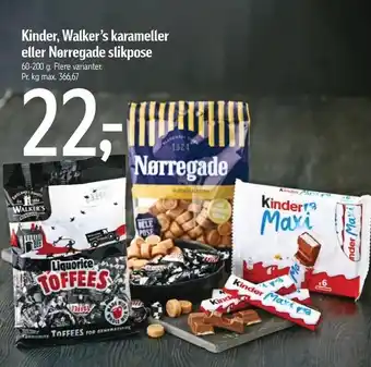 Føtex Kinder, Walker's karameller eller nørregade slikpose tilbud