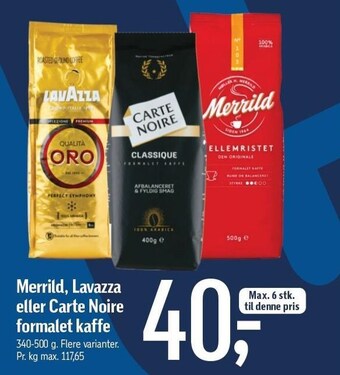 Føtex Merrild, Lavazza eller Carte Noire formalet kaffe tilbud