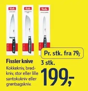 Føtex Fissler knive - 3 stk. tilbud