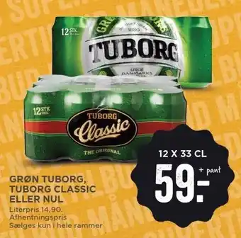 MENY Grøn Tuborg, Tuborg classic e. NUL tilbud