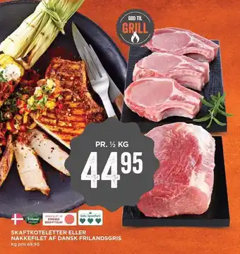 MENY Skaftkoteletter el. nakkefilet af dansk frilandsgris tilbud
