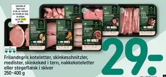 REMA 1000 Frilandsgris koteletter, skinkeschnitzler, medister, skinkekød i tern, nakkekoteletter el. stegeflæsk i skiver tilbud