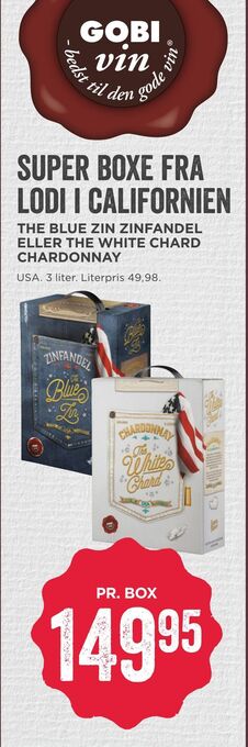 MENY The blue zin zinfandel eller the white chard chardonnay tilbud