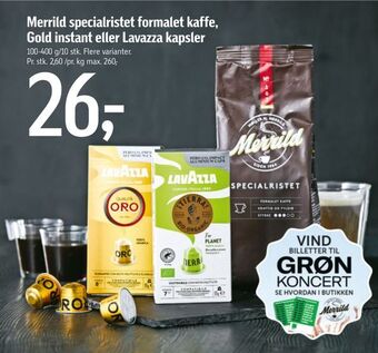 Føtex Merrild specialristet formalet kaffe, Gold instant eller Lavazza kapsler tilbud