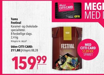 Citti Toms Festival tilbud