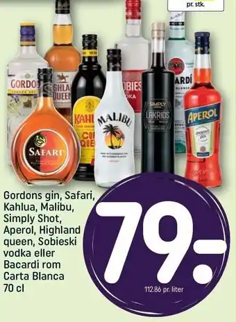 REMA 1000 Gordons gin, Safari, Kahlua, Malibu, Simply Shot, Aperol, Highland queen, Sobieski vodka el. Bacardi rom Carta Blanca tilbud