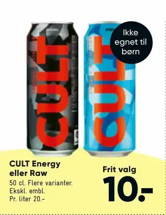 CULT Energy eller Raw