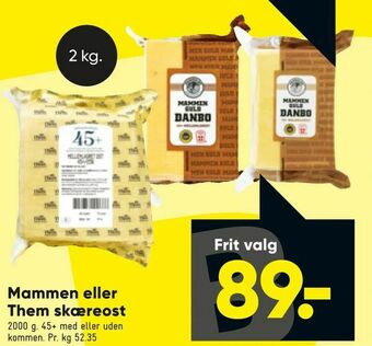 Bilka Mammen eller Them skæreost tilbud