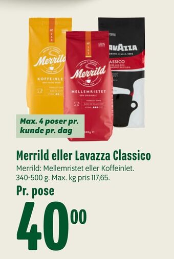 Min Købmand Merrild eller Lavazza Classico tilbud