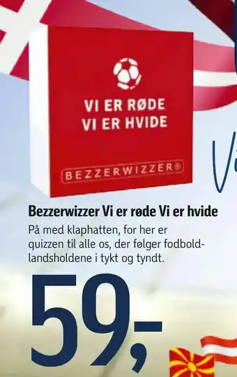 Føtex Bezzerwizzer Vi er røde Vi er hvide tilbud