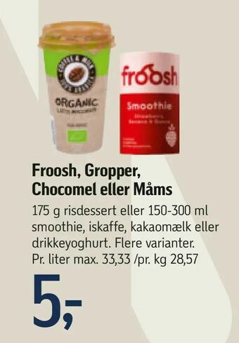 Føtex Froosh, Gropper, Chocomel eller Måms tilbud